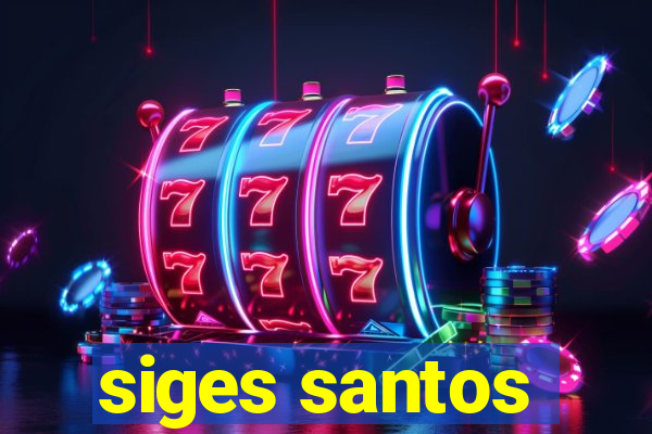 siges santos